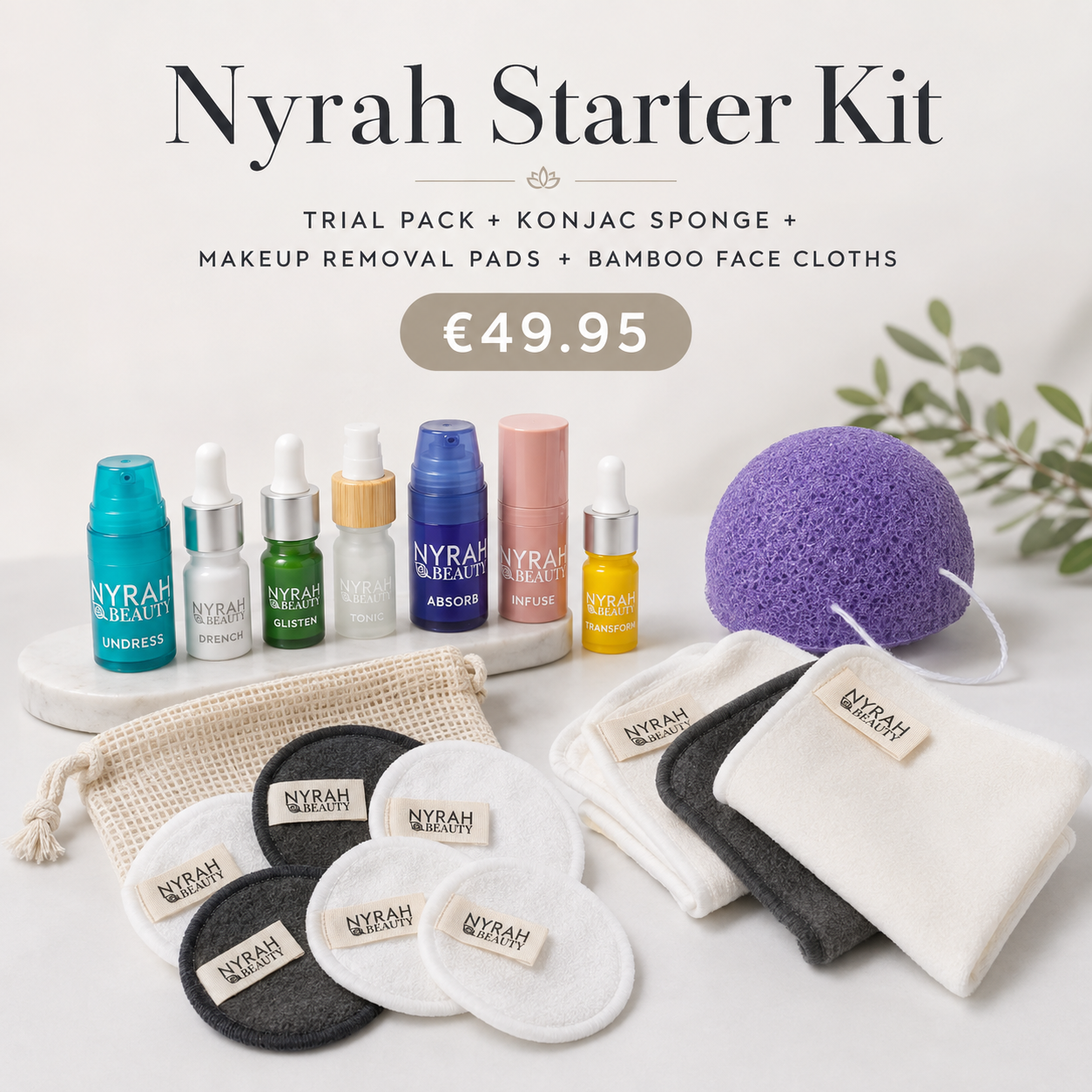 Nyrah Starter Kit